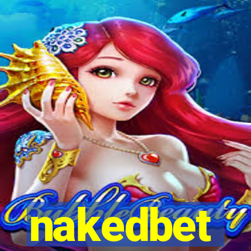 nakedbet