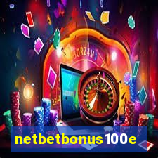 netbetbonus100e