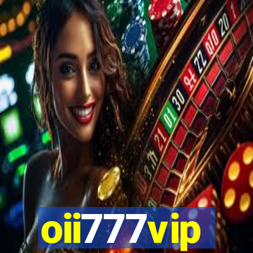 oii777vip