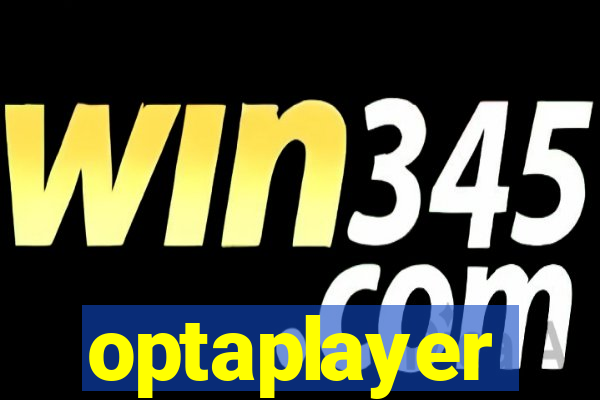 optaplayer