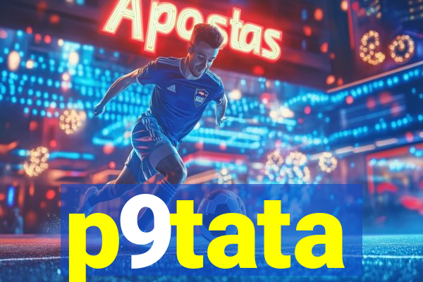 p9tata
