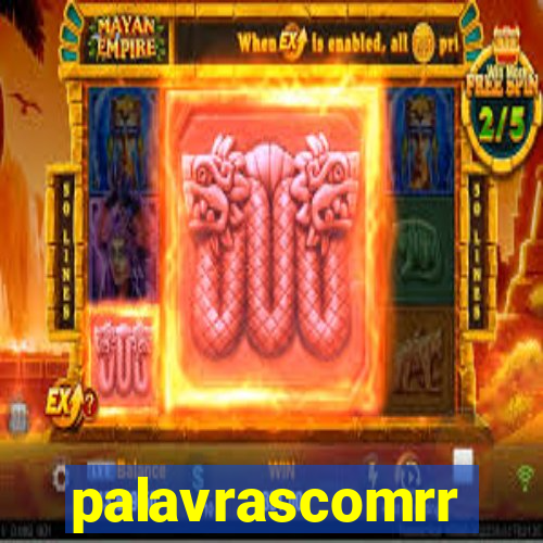 palavrascomrr