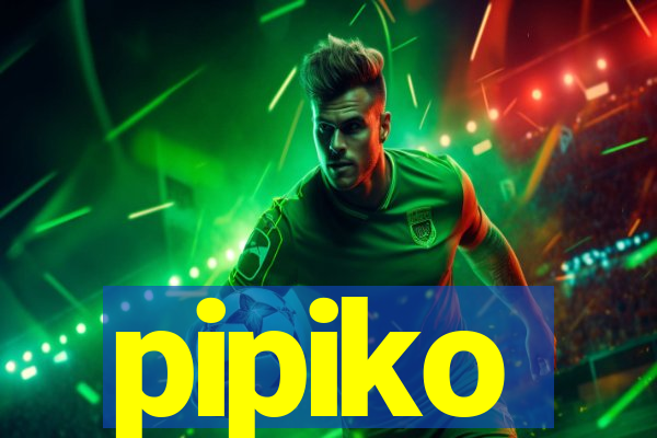 pipiko