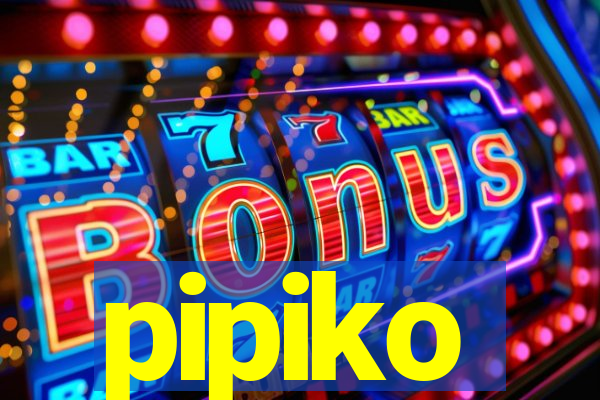 pipiko