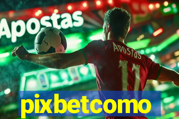 pixbetcomo