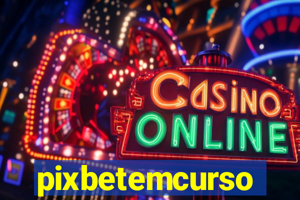 pixbetemcurso