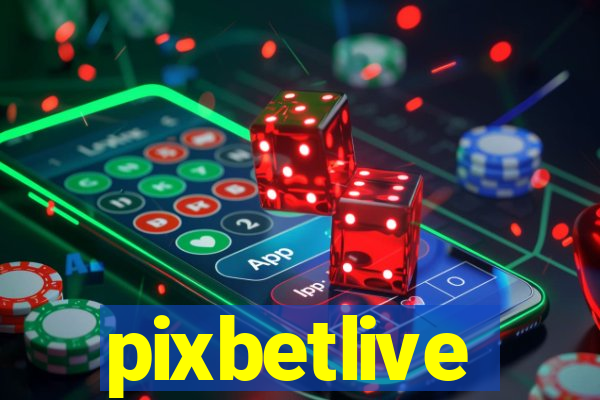 pixbetlive