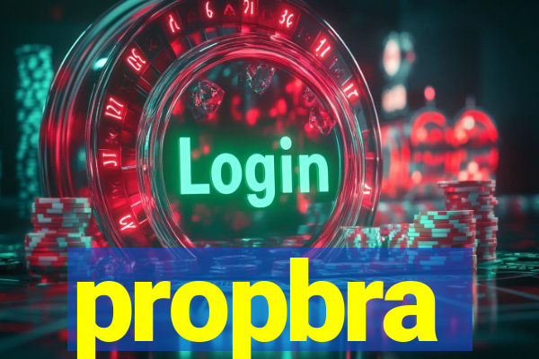 propbra