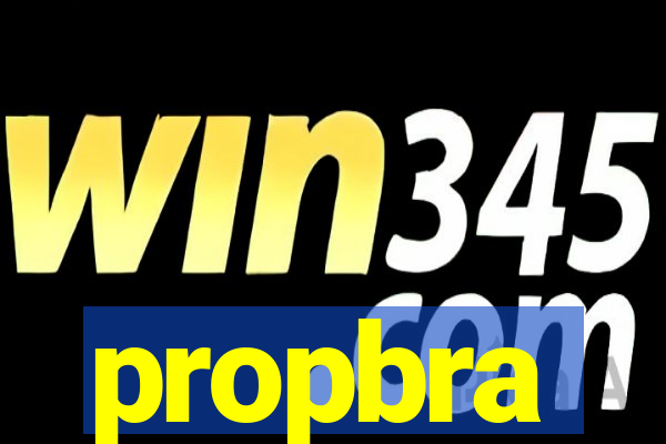 propbra