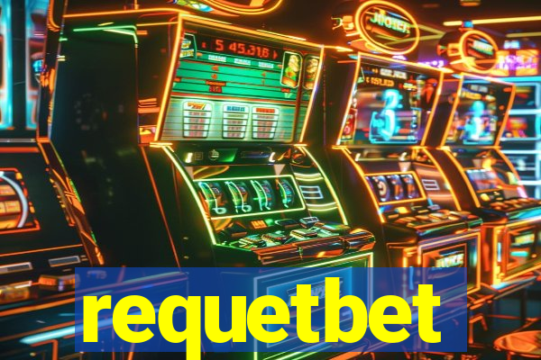 requetbet