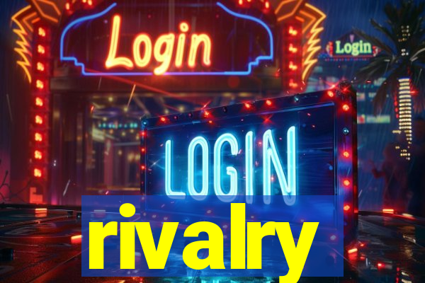 rivalry