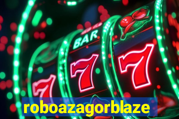 roboazagorblaze