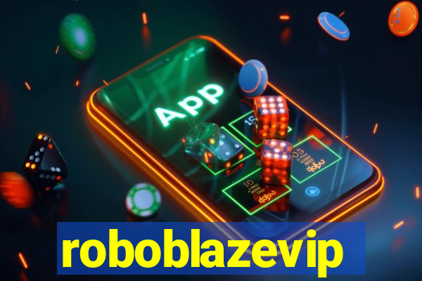 roboblazevip