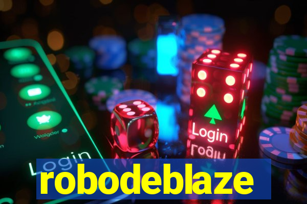 robodeblaze
