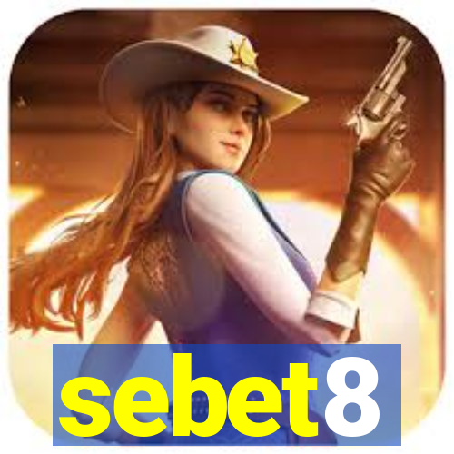 sebet8