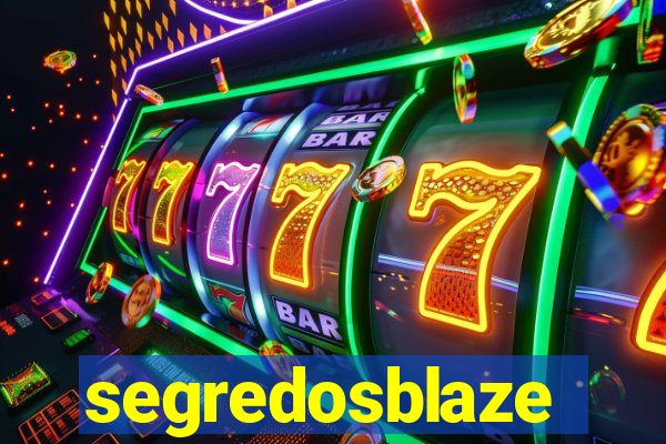 segredosblaze