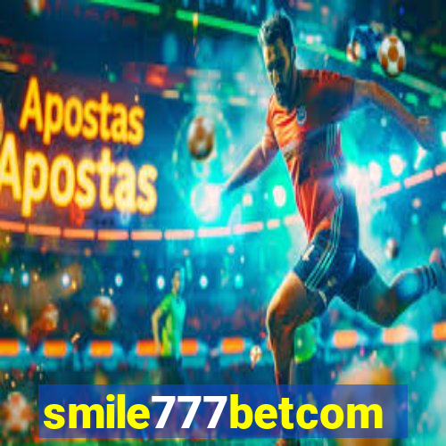 smile777betcom