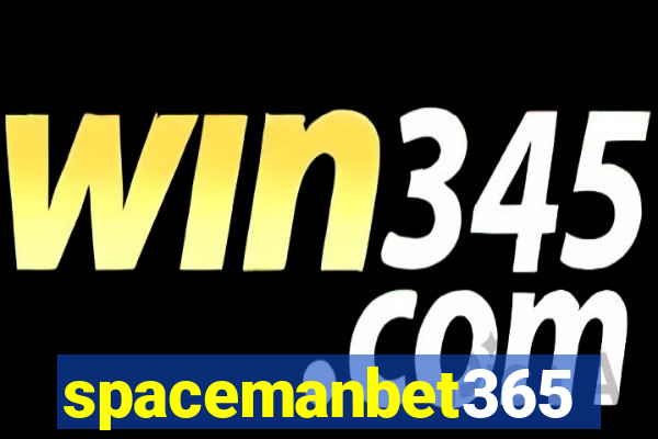 spacemanbet365