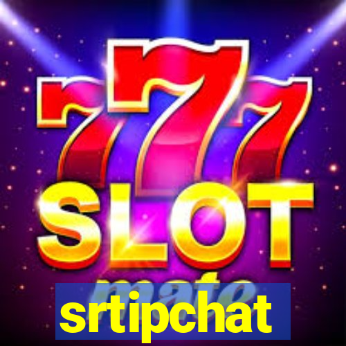 srtipchat