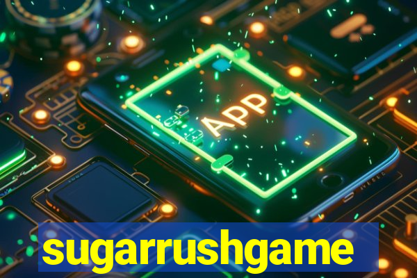 sugarrushgame