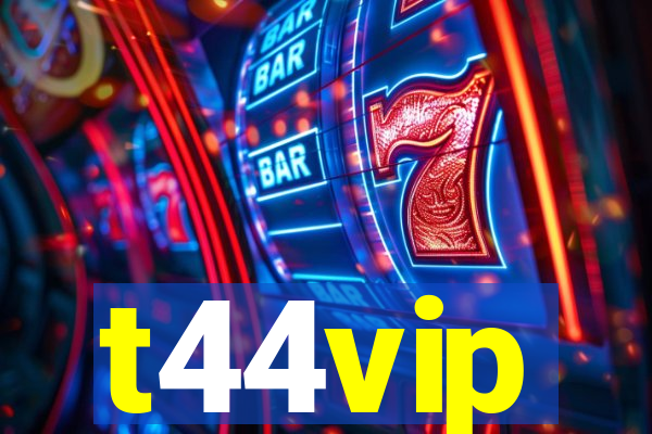 t44vip