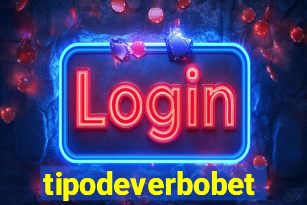 tipodeverbobet