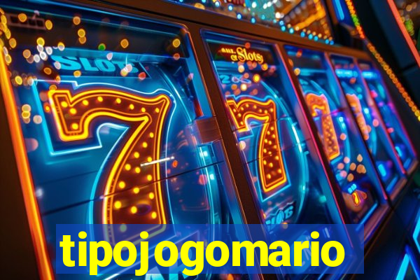 tipojogomario