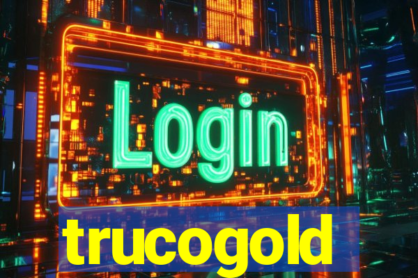 trucogold