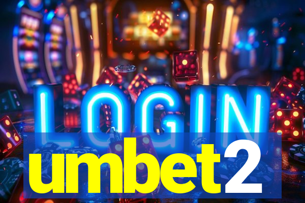 umbet2