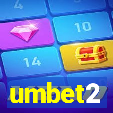 umbet2