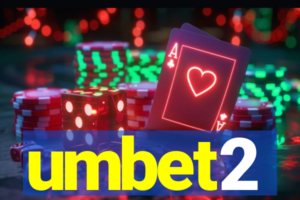 umbet2
