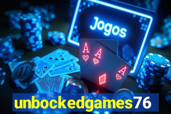 unbockedgames76