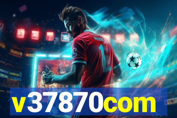 v37870com
