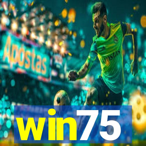 win75