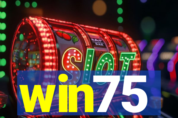 win75