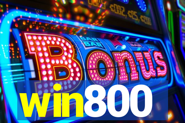 win800