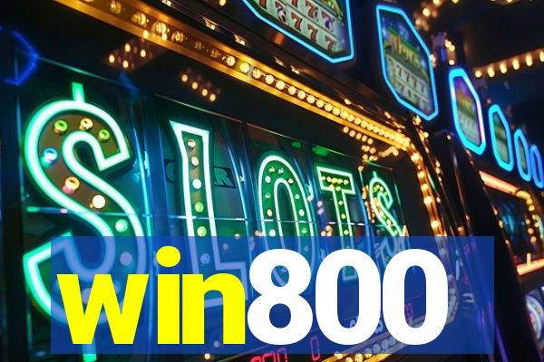 win800