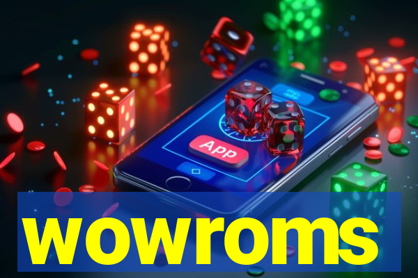 wowroms