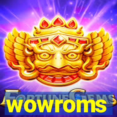 wowroms