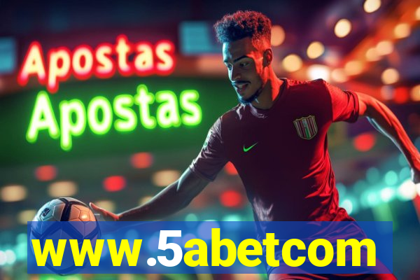 www.5abetcom