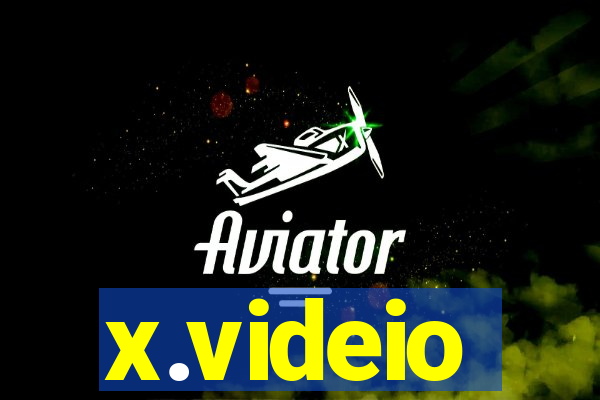 x.videio