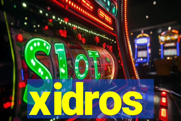 xidros