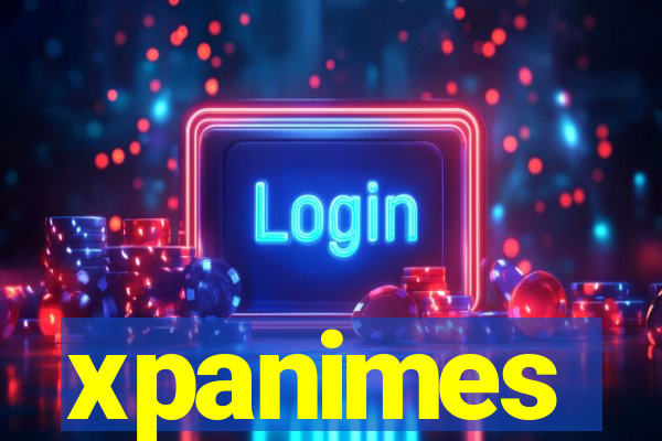 xpanimes