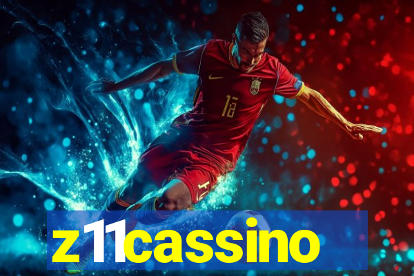 z11cassino