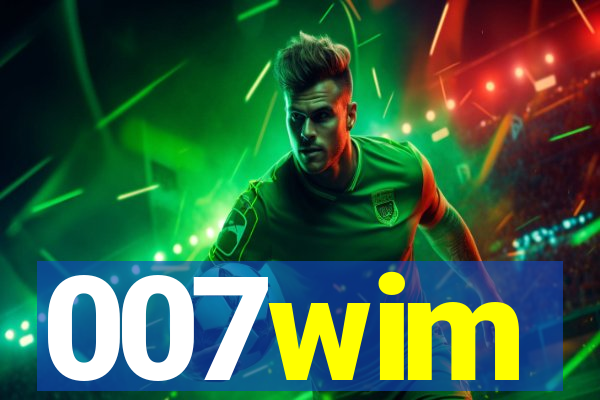 007wim