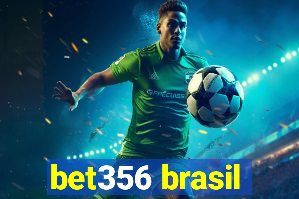bet356 brasil