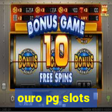 ouro pg slots
