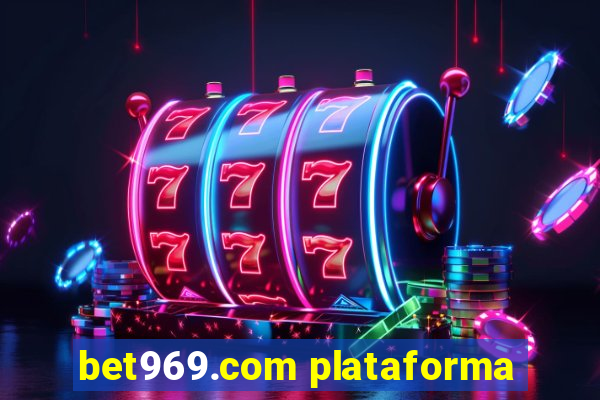 bet969.com plataforma