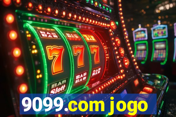 9099.com jogo