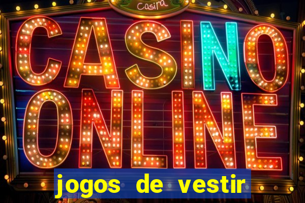 jogos de vestir pessoas ricas